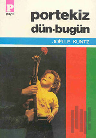 Portekiz Dün-Bugün