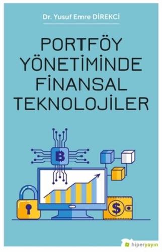 Portföy Yönetiminde Finansal Teknolojiler | Kitap Ambarı
