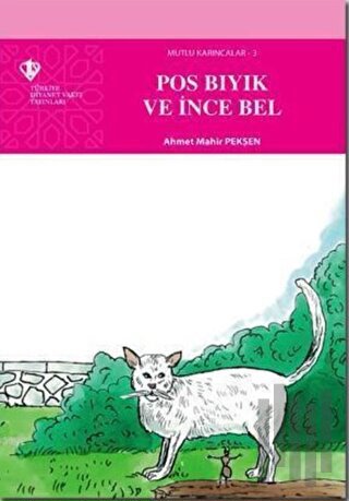 Pos Bıyık ve İnce Bel