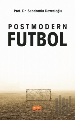 Postmodern Futbol