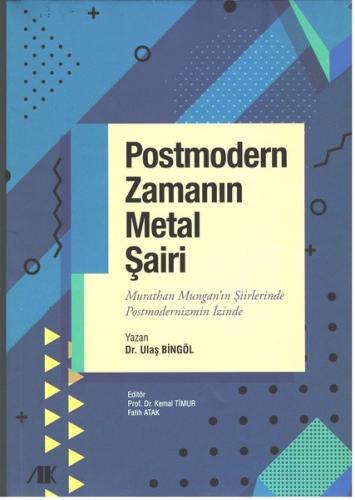 Postmodern Zamanın Metal Şairi | Kitap Ambarı
