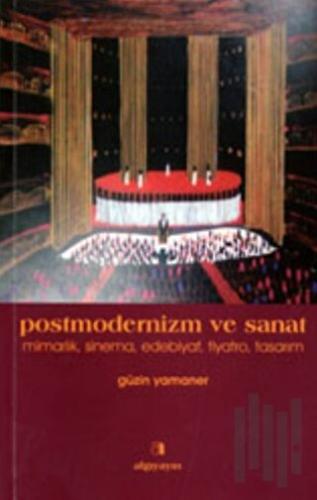 Postmodernizm ve Sanat | Kitap Ambarı