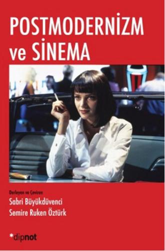 Postmodernizm ve Sinema | Kitap Ambarı