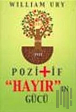 Pozitif Hayır'ın Gücü