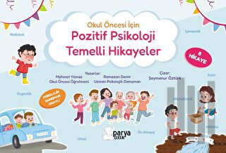 Pozitif Psikoloji Temelli Hikayeler | Kitap Ambarı