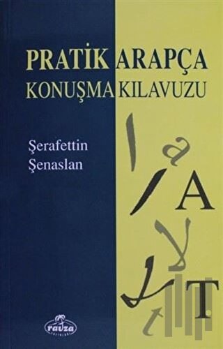 Pratik Arapça Konuşma Kılavuzu