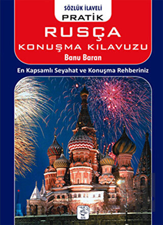 Pratik Rusça Konuşma Kılavuzu