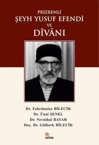 Prizrenli Şeyh Yusuf Efendi ve Divanı