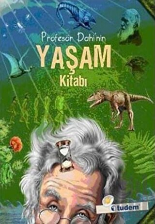 Profesör Dahi’nin Yaşam Kitabı (Ciltli)