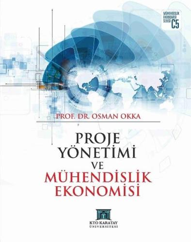 Proje Yönetimi ve Mühendislik Ekonomisi | Kitap Ambarı