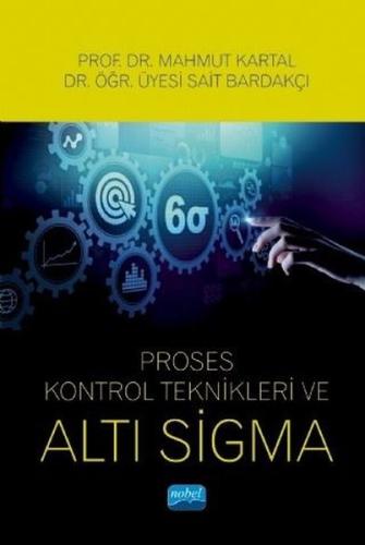 Proses Kontrol Teknikleri ve Altı Sigma | Kitap Ambarı