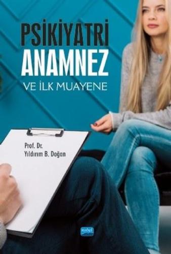 Psikiyatri: Anamnez ve İlk Muayene | Kitap Ambarı