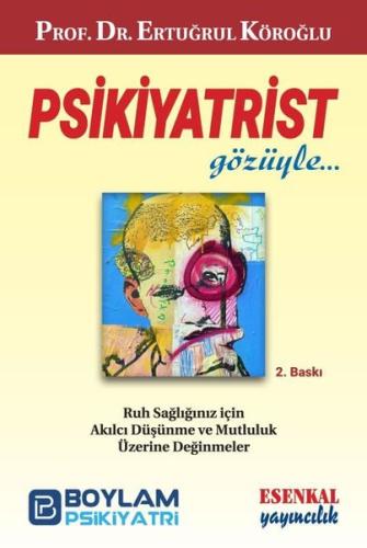 Psikiyatrist Gözüyle (Ciltli) | Kitap Ambarı