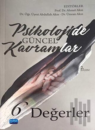Psikolojide Güncel Kavramlar 6 - Değerler | Kitap Ambarı