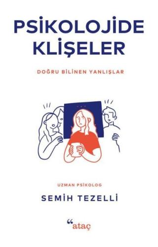 Psikolojide Klişeler - Doğru Bilinen Yanlışlar | Kitap Ambarı