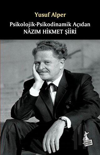 Psikolojik - Psikodinamik Açıdan Nazım Hikmet Şiiri | Kitap Ambarı