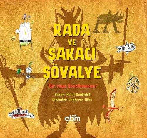 Rada ve Şakacı Şövalye | Kitap Ambarı