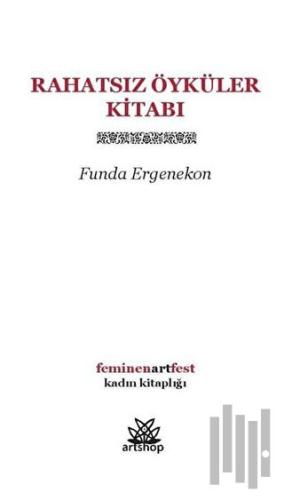 Rahatsız Öyküler Kitabı