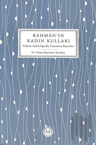 Rahman'ın Kadın Kulları | Kitap Ambarı