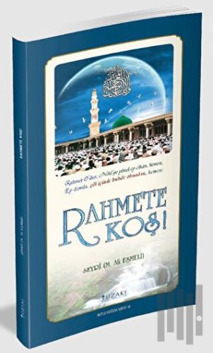 Rahmete Koş! | Kitap Ambarı