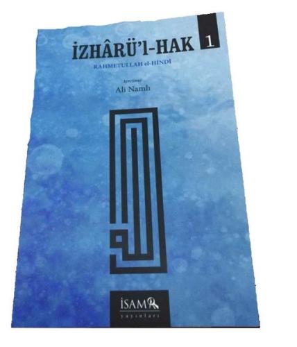 Rahmetullah el-Hindi İzharü’l-Hak 2 Cilt Takım | Kitap Ambarı