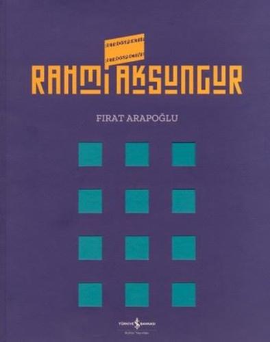Rahmi Aksungur-Retrospektif