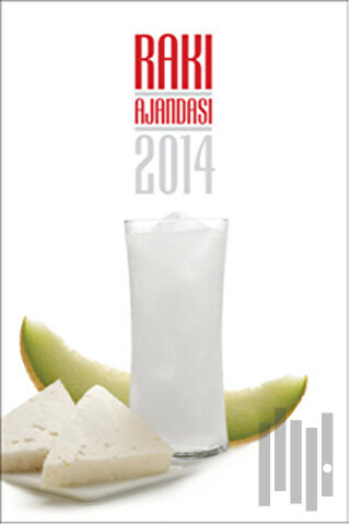 Rakı Ajandası - 2014 (Ciltli)
