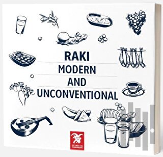 Rakı - Modern and Unconventional