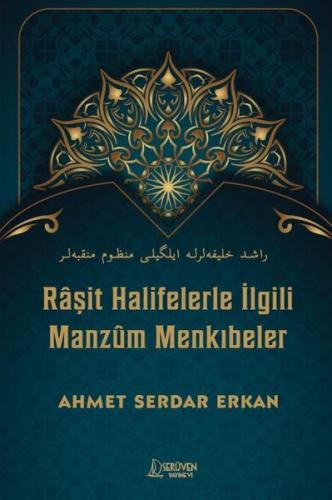 Raşit Halifelerle İlgili Manzum Menkıbeler