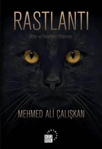 Rastlantı-Bilim ve Felsefenin Ortasında