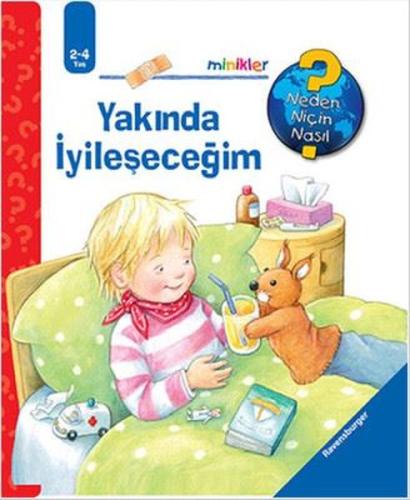 Ravensburger Minikler Yakında İyileşeceğim (Ciltli)
