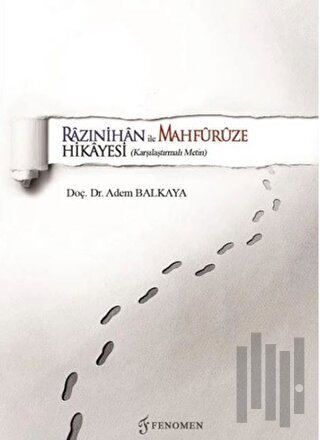 Razınihan ile Mahfuruze Hikayesi