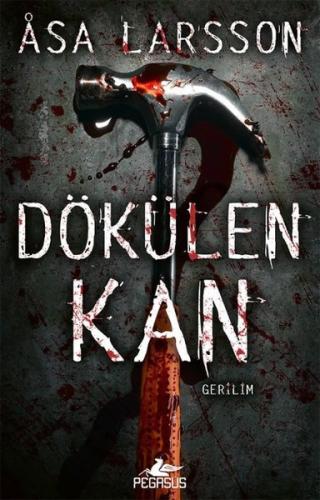 Rebecka Martinsson Serisi 2 - Dökülen Kan
