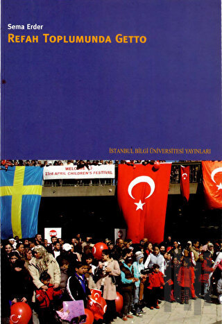 Refah Toplumunda Getto