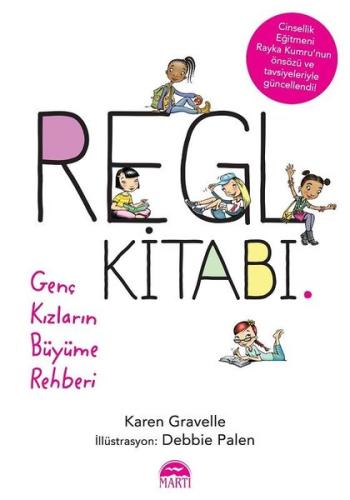 Regl Kitabı-Genç Kızların Büyüme Rehberi