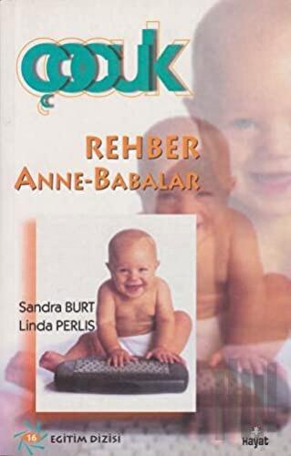 Rehber Anne-Babalar