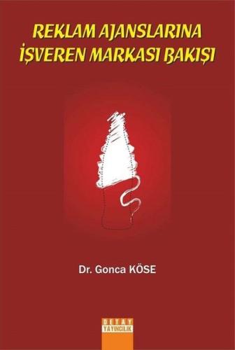 Reklam Ajanslarına İşveren Markası Bakışı