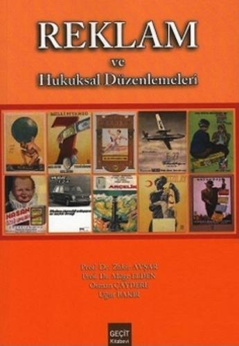 Reklam ve Hukuksal Düzenlemeleri