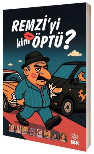 Remzi'yi Kim Öptü? | Kitap Ambarı