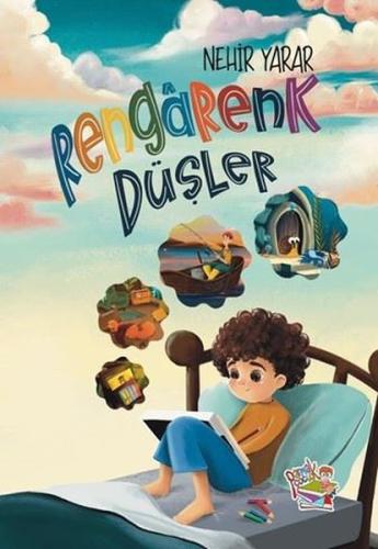 Rengarenk Düşler | Kitap Ambarı