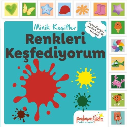 Renkleri Keşfediyorum - Minik Keşifler (İngilizce - İspanyolca Sözcüklerle Çok Dilli Farkındalık) (Ciltli)