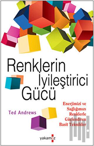 Renklerin İyileştirici Gücü