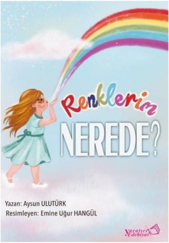 Renklerin Nerede?