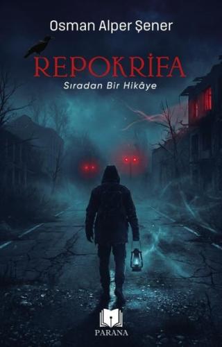 Repokrifa - Sıradan Bir Hikaye | Kitap Ambarı