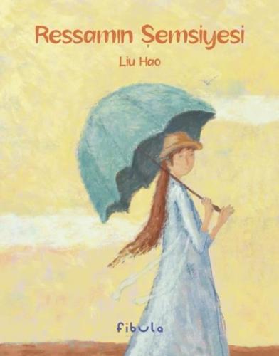 Ressamın Şemsiyesi (Ciltli) | Kitap Ambarı
