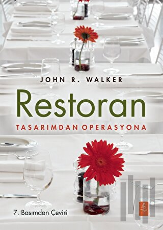 Restoran: Tasarımdan Operasyona