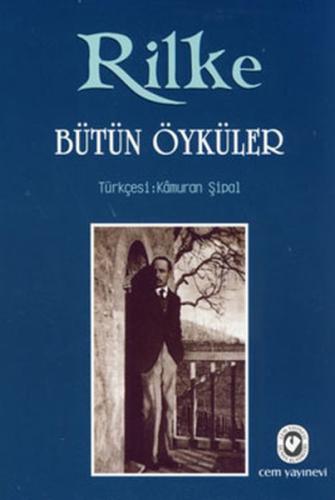 Rilke Bütün Öyküler (Ciltli) | Kitap Ambarı