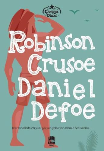 Robinson Crusoe - Gençlik Dizisi | Kitap Ambarı