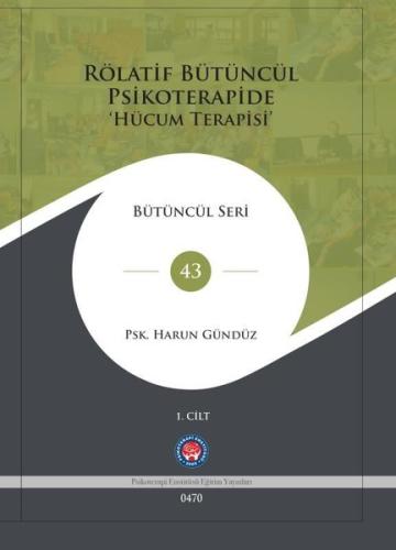 Rölatif Bütüncül Psikoterapide Hücum Terapisi Seti - 2 Cilt Takım (Ciltli)
