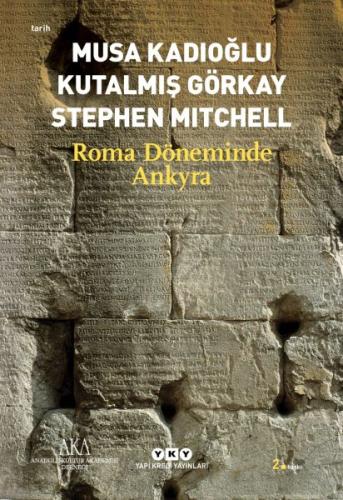 Roma Döneminde Ankyra | Kitap Ambarı